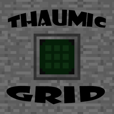 Thaumic Grid
