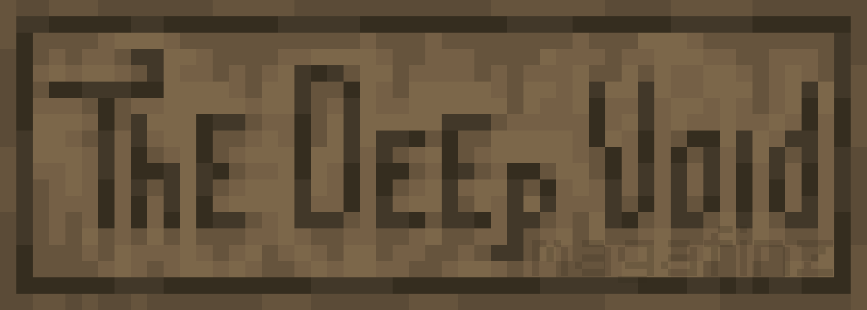 The Deep Void