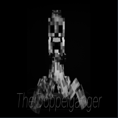 The Doppelganger