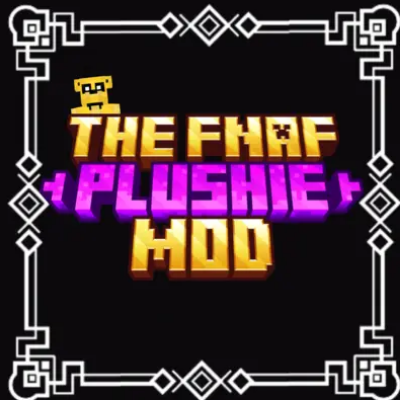 The Fnaf Plushie Mod
