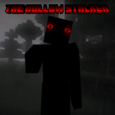 The Hollow Stalker (horror)(not a dweller)