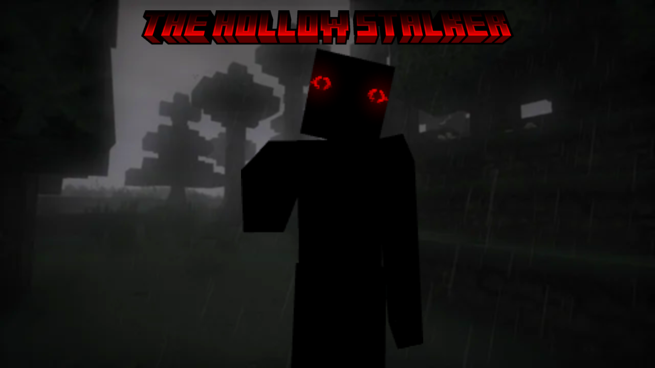 The Hollow Stalker (horror)(not a dweller)