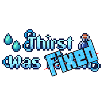 ThirstWasFixed
