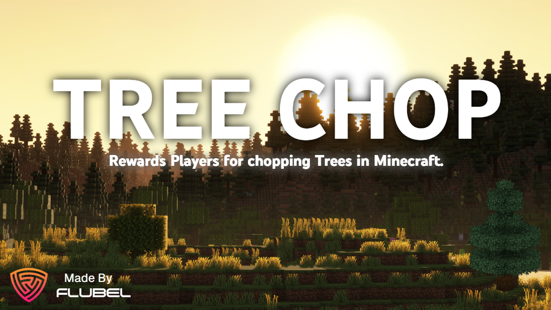 TreeChop-Flubel