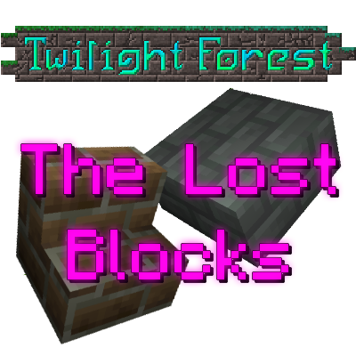 Twilight Forest: The Lost Blocks