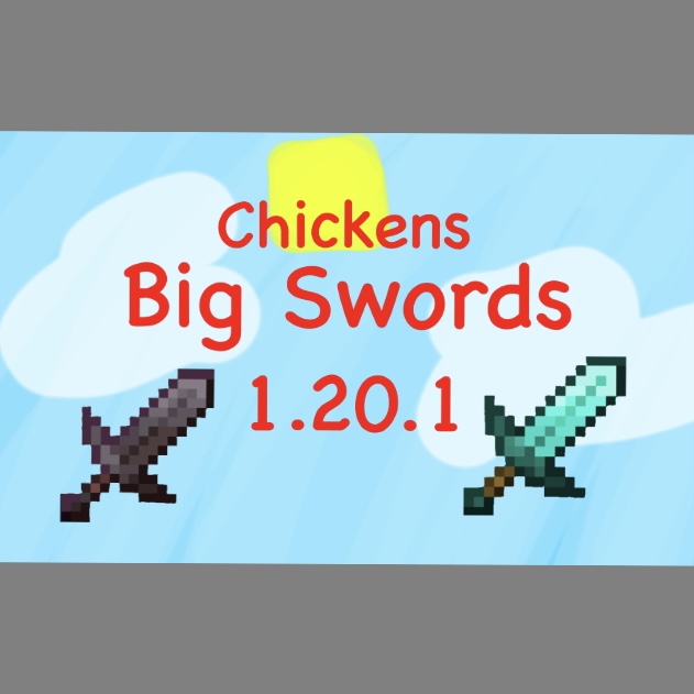 Chickens Big Swords