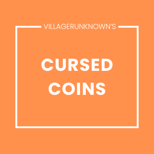 Cursed Coins for Villager Coin