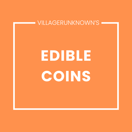 Edible Coins for Villager Coin