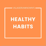 Healthy Habits (Positive Affirmations, Breaks, and Reminders)