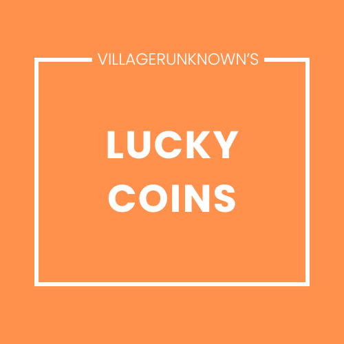 Lucky Coins for Villager Coin